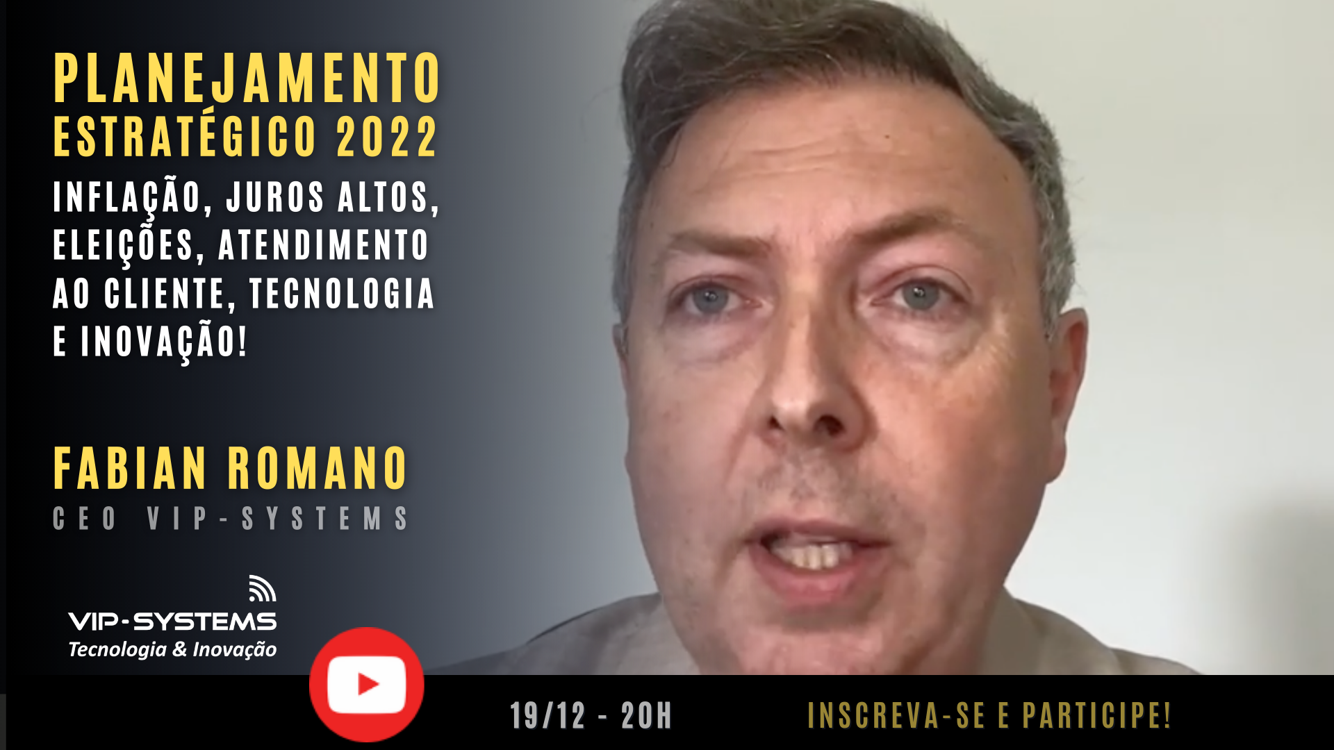 Planejamento Estratégico 2022 – Desafios: Inflação, Juros Altos, Eleições e muito mais